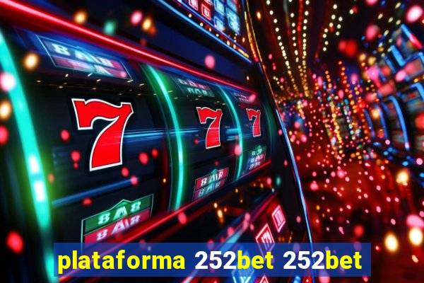 plataforma 252bet 252bet